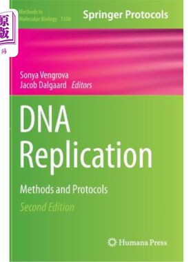 海外直订医药图书DNA Replication: Methods and Protocols DNA复制:方法和协议
