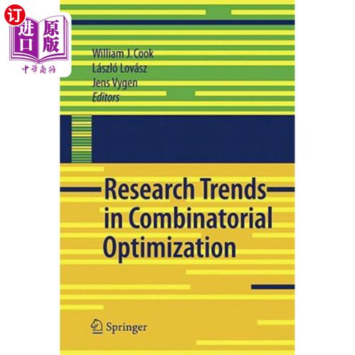 海外直订Research Trends in Combinatorial Optimization: Bonn 2008 组合优化研究动态：波恩2008