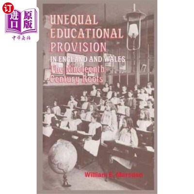 海外直订Unequal Educational Provision in England and Wal... 英格兰和威尔士的教育不平等
