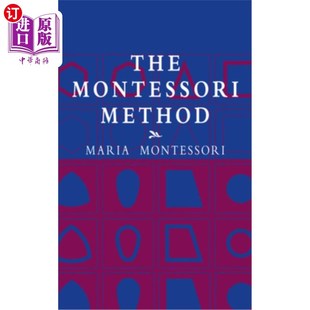 海外直订The Montessori Method 蒙台梭利方法