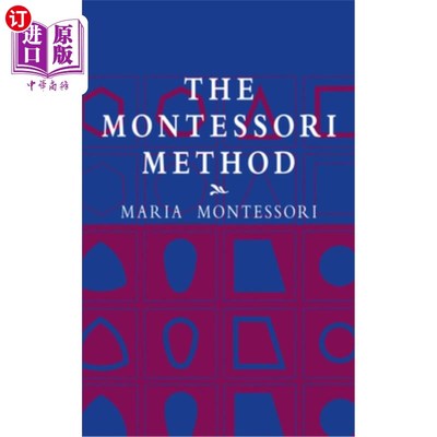 海外直订The Montessori Method 蒙台梭利方法