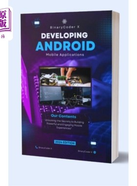 海外直订Developing Android Mobile Applications: Unlocking the Secrets to Building Powerf 开发Android移
