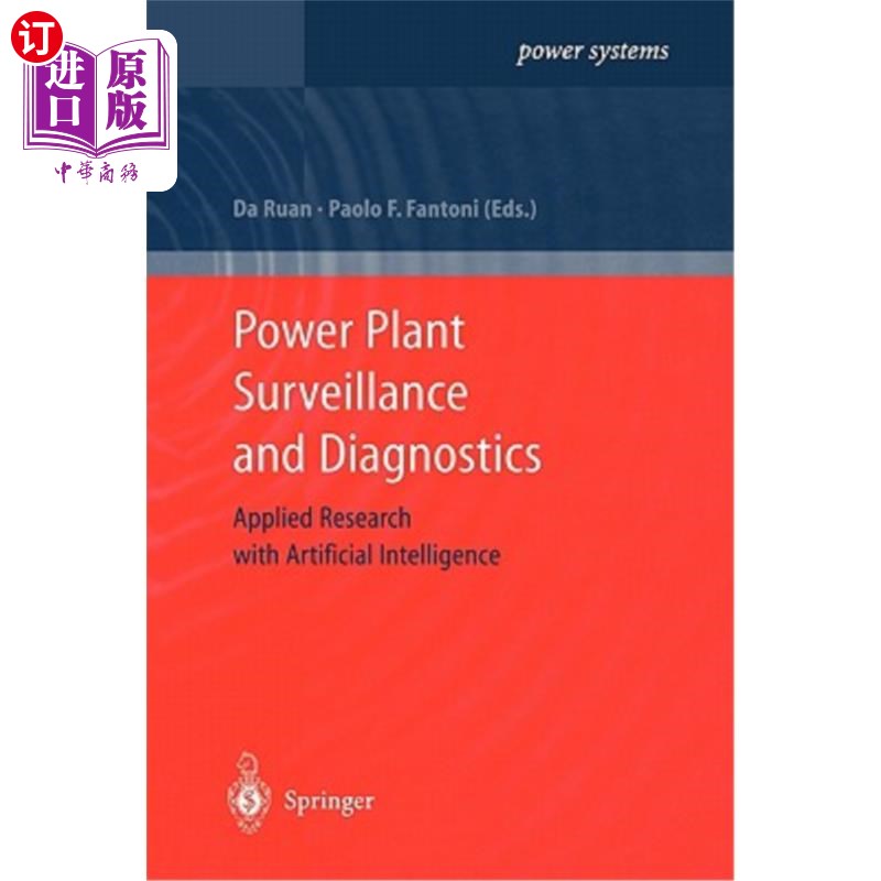 海外直订Power Plant Surveillance and Diagnostics: Applied Research with Artificial Intel 发电厂监测与诊断:人工智能