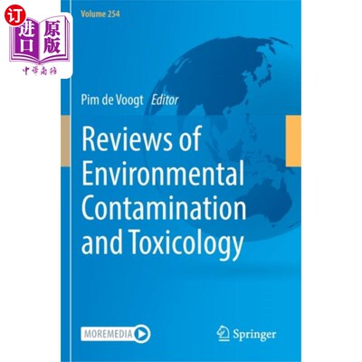 海外直订Reviews of Environmental Contamination and Toxic... 环境污染和毒理学评论第254卷