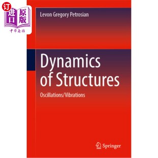 结构动力学：振动 Structures Vibrations 振动 Oscillations 海外直订Dynamics
