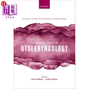 耳鼻喉科学里程碑论文 海外直订医药图书Landmark Papers Otolaryngology