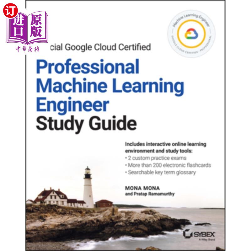 海外直订Official Google Cloud Certified Professional Machine Learning Engineer Study Gui 谷歌云认证专业机器学习工程