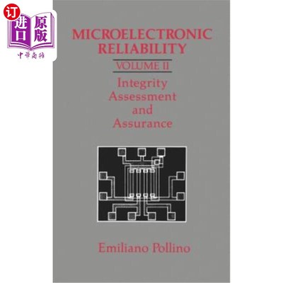 海外直订Microelectronic Reliability: Integrity Assessment and Assurance 微电子可靠性：完整性评估与保证