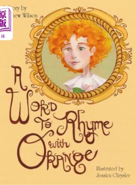 海外直订A Word to Rhyme with Orange 与橙色押韵的词
