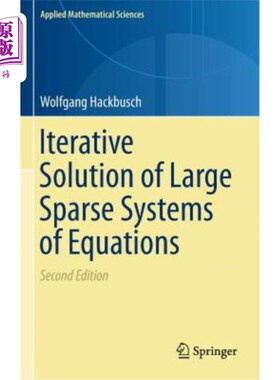 海外直订Iterative Solution of Large Sparse Systems of Equations 大稀疏方程组的迭代解