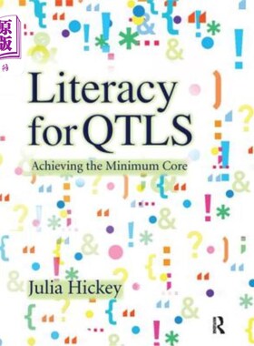 海外直订Literacy for Qtls: Achieving the Minimum Core QTL的读写能力：实现最小核心