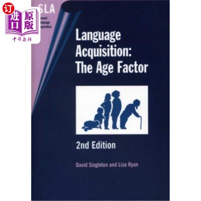 海外直订Language Acquisition: The Age Factor (2nd Edition) 语言习得：年龄因素（第二版）
