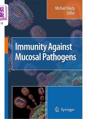 海外直订医药图书Immunity Against Mucosal Pathogens 免疫粘膜病原体