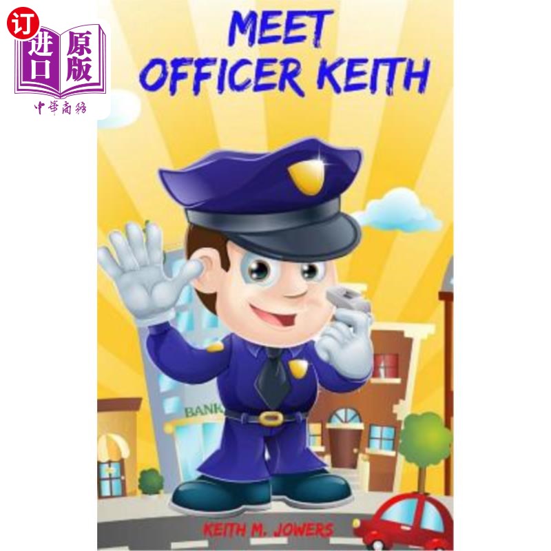 海外直订Meet Officer Keith 见见基思警官
