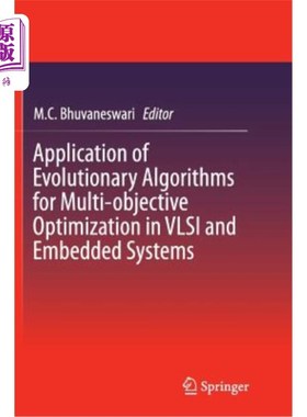 海外直订Application of Evolutionary Algorithms for Multi-Objective Optimization in VLSI  进化算法在超大规模集成电路和嵌