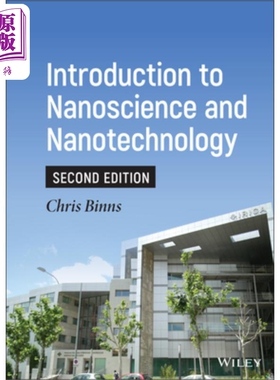 预售 纳米科学和纳米技术导论 第2版 Introduction To Nanoscience And Nanotechnology, 2Nd Edition Chris Binns 英文原版 中商?