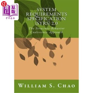 Structure Syr Specification 系统需求规范 Coalescence Behavior The 2.0 Syrs Requirements 海外直订System