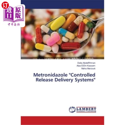 海外直订医药图书Metronidazole Controlled Release Delivery Systems 甲硝唑控释给药系统