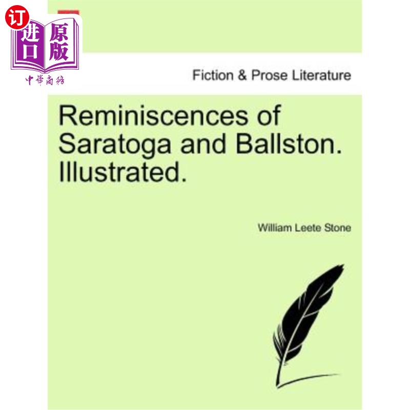 海外直订Reminiscences of Saratoga and Ballston. Illustrated.萨拉托加和鲍尔斯顿的回忆。说明。-封面