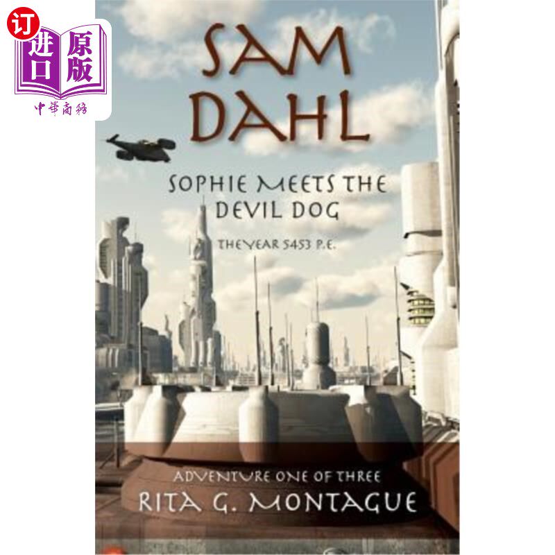 海外直订Sam Dahl: Sophie Meets the Devil Dog 山姆·达尔:《苏菲遇见魔鬼狗》