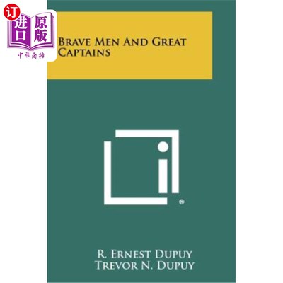 海外直订Brave Men and Great Captains 勇敢的人和伟大的船长