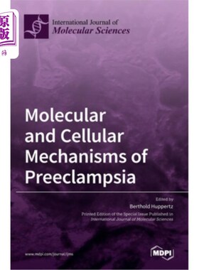 海外直订医药图书Molecular and Cellular Mechanisms of Preeclampsia 子痫前期的分子与细胞机制