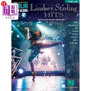 海外直订Lindsey Stirling Hits Violin Play-Along Volume 45 Book/Online Audio 林赛·斯特林击中小提琴演奏卷45书/在线音