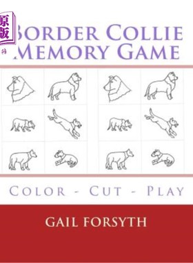 海外直订Border Collie Memory Game: Color - Cut - Play 边境牧羊犬记忆游戏:颜色-切割-播放
