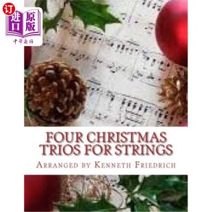 海外直订Four Christmas Trios for Strings 四首圣诞弦乐三重奏