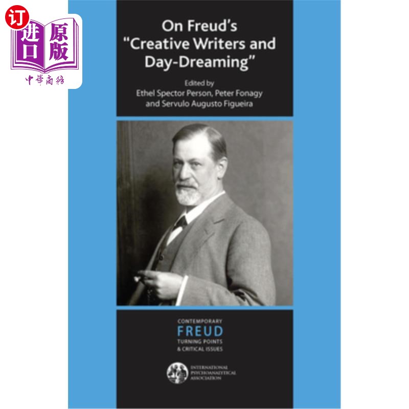 海外直订On Freud's Creative Writers and Day-Dreaming 论弗洛伊德的创作作家与白日梦