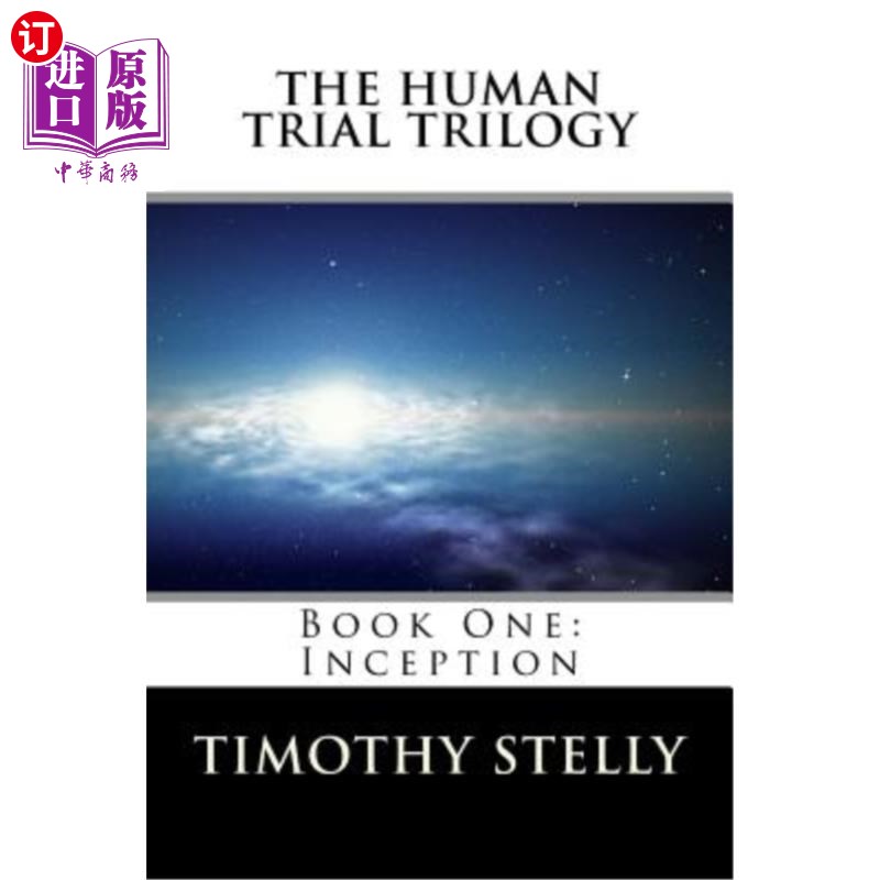 海外直订The Human Trial Trilogy: Book One--Inception 人类试验三部曲:第1本书——盗梦空间