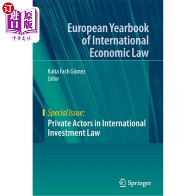 海外直订Private Actors in International Investment Law 国际投资法中的私人行为者