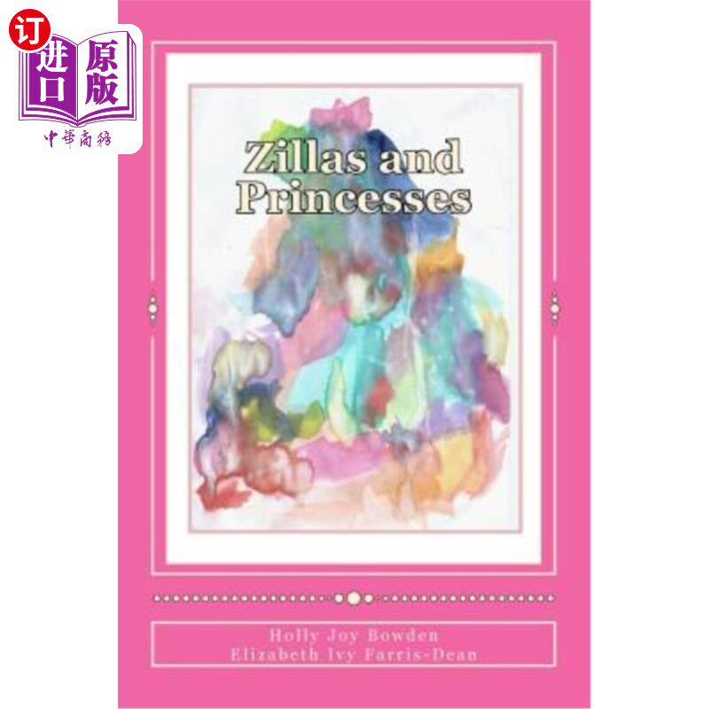 海外直订Zillas and Princesses 齐拉斯和公主们