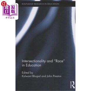 and 教育中 Race Education 交叉性与种族 海外直订Intersectionality