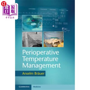 海外直订医药图书Perioperative Temperature Management 围手术期温度管理