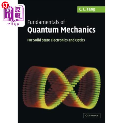 海外直订Fundamentals of Quantum Mechanics: For Solid State Electronics and Optics 量子力学基础