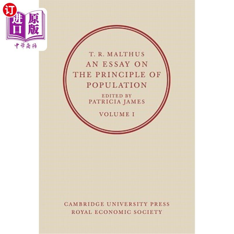 海外直订T. R. Malthus, an Essay on the Principle of Population: Volume 2 T。R。马尔萨斯,人口原理论文:第二卷