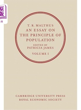 海外直订T. R. Malthus, an Essay on the Principle of Population: Volume 2 T。R。马尔萨斯，人口原理论文：第二卷