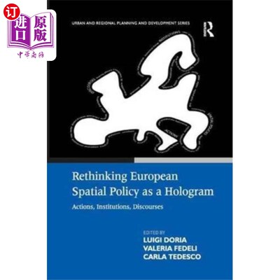海外直订Rethinking European Spatial Policy as a Hologram 以全息图重新思考欧洲空间政策