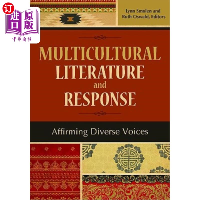 海外直订Multicultural Literature and Response: Affirming Diverse Voices 多元文化文学与回应：肯定多元声音