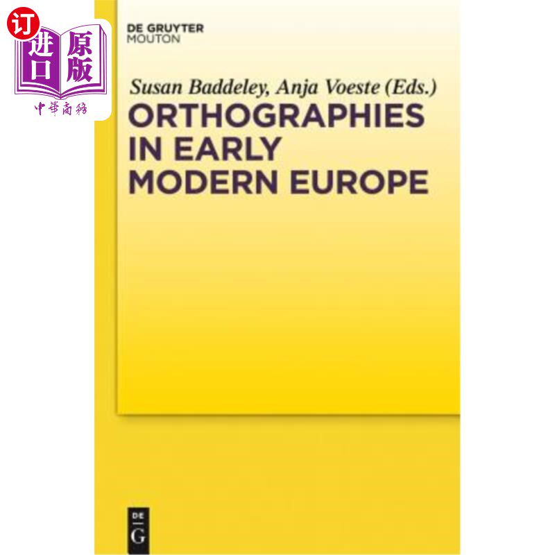 海外直订Orthographies in Early Modern Europe 现代早期欧洲的正字法