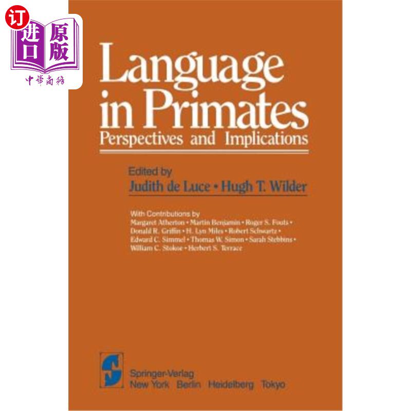 海外直订医药图书Language in Primates: Perspectives and Implications 灵长类动物的语言：观点和含义