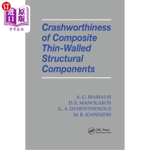海外直订Crashworthiness of Composite Thin-Walled Structures