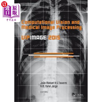 海外直订Computational Vision and Medical Image Processing V: Proceedings of the 5th Ecco 第五届Eccomas