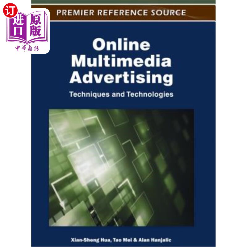 海外直订Online Multimedia Advertising: Techniques and Technologies 多媒体广告:技术与技术