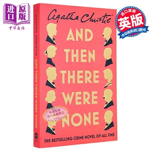 Agatha 无人生还 THEN AND 阿加莎 WERE Favourite 英文原版 World’s 新版 The NONE 中商原版 THERE 克里斯蒂