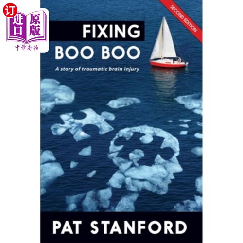 海外直订Fixing Boo Boo: A story of traumatic brain injury 修复BooBo:一个创伤性脑损伤的故事