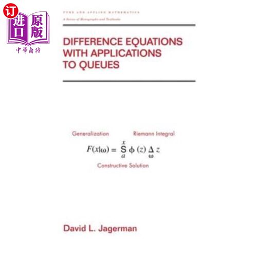海外直订Difference Equations with Applications to Queues 差分方程及其在排队中的应用