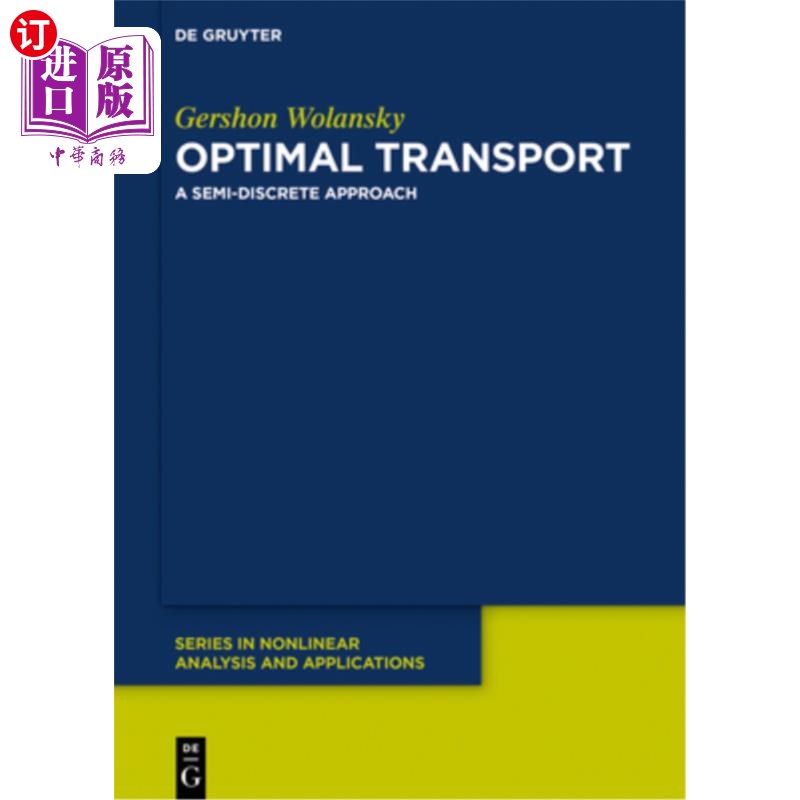 海外直订Optimal Transport: A Semi-Discrete Approach 优化运输