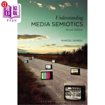 海外直订Understanding Media Semiotics 理解媒体符号学